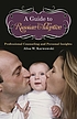 A guide to Russian adoption : professional counseling... de Alisa White Karwowski