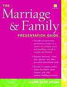 The marriage & family presentation guide