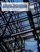 The transforming public library technology infrastructure
