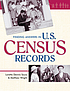 Finding answers in U.S. census records 著者：  Loretto Dennis Szucs 