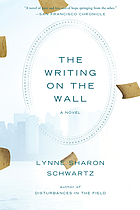The writing on the wall : a novel