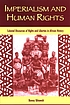 Imperialism and human rights : colonial discourses... by  Bonny Ibhawoh 