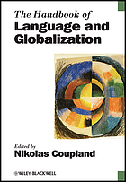 The handbook of language and globalization