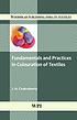 Fundamentals and practices in colouration of textiles by  J  N Chakraborty 
