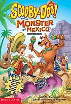 Scooby Doo and the monster of Mexico