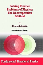 Solving frontier problems of physics : the decomposition methoc [i.e. method]