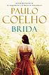 Brida by  Paulo Coelho 