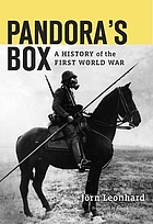 Pandora's box : a history of the First World War