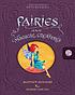 Fairies and magical creatures door  Matthew Reinhart 