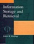 Information storage and retrieval de Robert R Korfhage