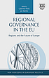 Regional governance in the EU : regions and the... by Gabriele Abels