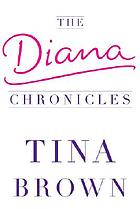 The Diana chronicles