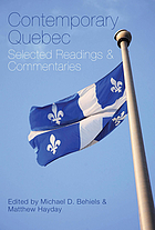 Contemporary Quebec : selected readings and commentaries