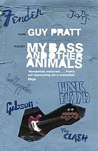 My bass and other animals