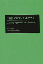 The Vietnam War : teaching approaches and resources