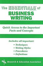 The essentials of business writing