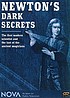Newton's dark secrets