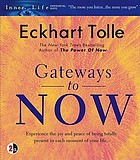 Gateways to now
