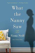 What the nanny saw