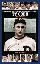 Ty Cobb : a biography