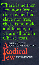 A radical Jew : Paul and the politics of identity
