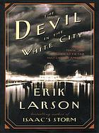 The devil in the white city : murder, magic, and madness at the fair that changed America