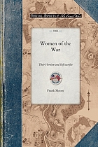 Women of the war : their heroism and self-sacrifice