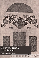 Theory and practice of teaching art,