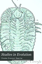 Studies in evolution; mainly reprints of occasional papers selected from the publications of the Laboratory of invertebrate paleontology, Peabody Museum, Yale University.