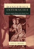 Dangerous intimacies : toward a sapphic history of the British novel