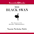 The black swan : [the impact of the highly improbable] 著者： Nassim Taleb