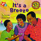 It's a breeze!