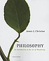 Philosophy : an introduction to the art of wondering von James Lee Christian