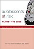 Adolescence, risk and resilience : against the... de John Coleman