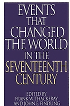 Events that changed the world in the seventeenth century
