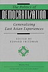 The politics of democratization : generalizing East Asian experiences