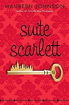 Suite Scarlett von Maureen Johnson