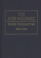 The AIDS pandemic : social perspectives