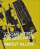 Augmented landscapes