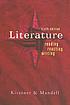 Literature : reading, reacting, writing 著者： Laurie G Kirszner