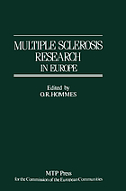 Multiple sclerosis research in Europe : report of a Conference on Multiple Sclerosis Research in Europe, January 29th-31st 1985, Nijmegen, The Netherlands