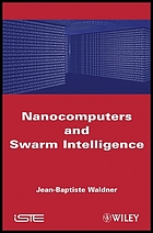 Nanocomputers and swarm intelligence