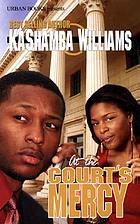 At the court's mercy
