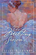 The melting season