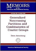 Generalized noncrossing partitions and combinatorics of coxeter groups