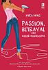 Passion, betrayal and killer highlights