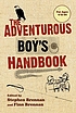 The adventurous boy's handbook by  Stephan Brennan 