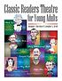 Classic readers theatre for young adults de Suzanne I Barchers