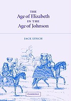 The age of Elizabeth in the age of Johnson