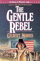 The gentle rebel